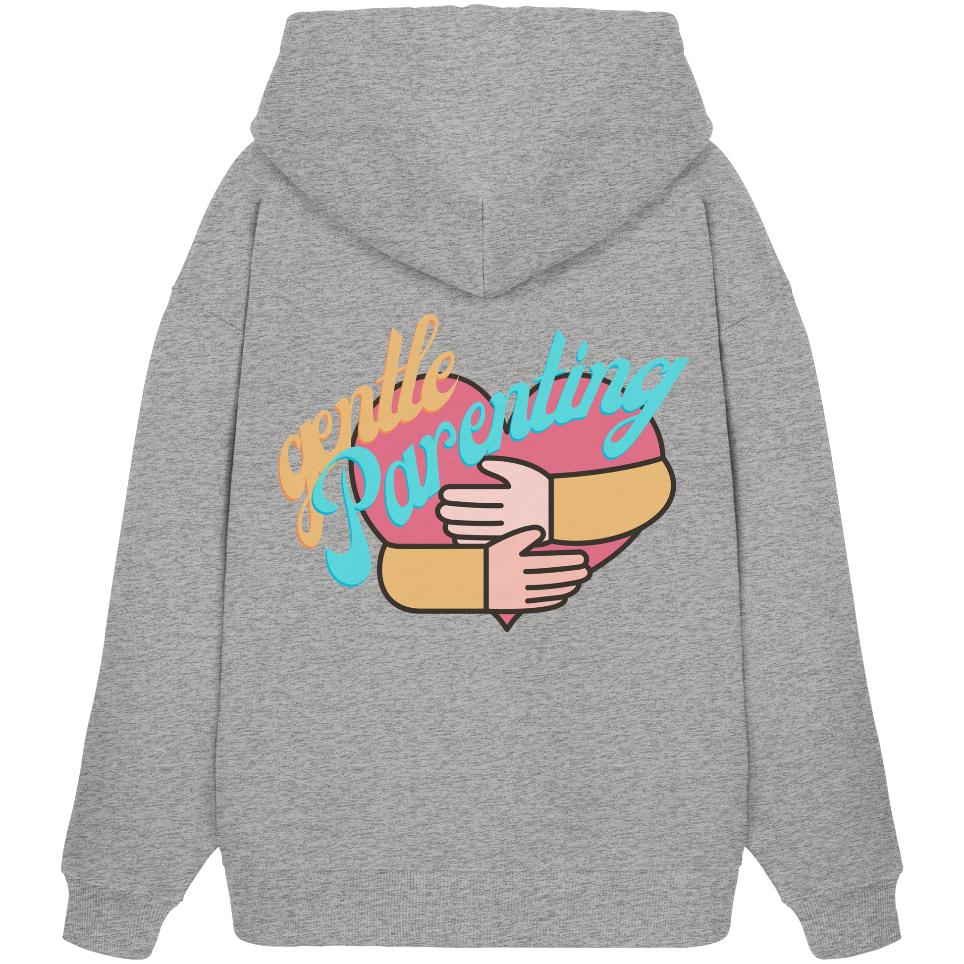 Gentle Parenting - Organic Oversize Hoodie