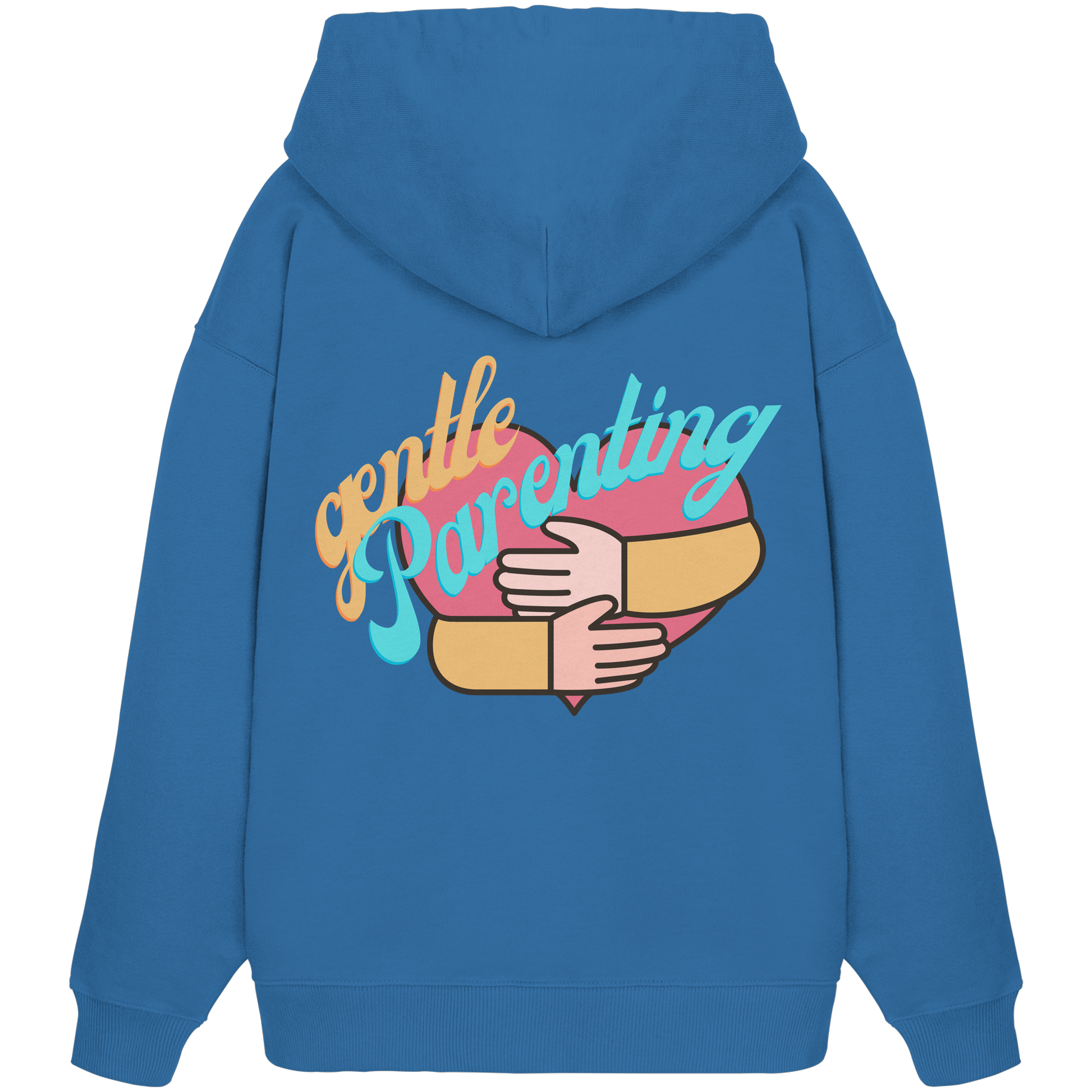 Gentle Parenting - Organic Oversize Hoodie