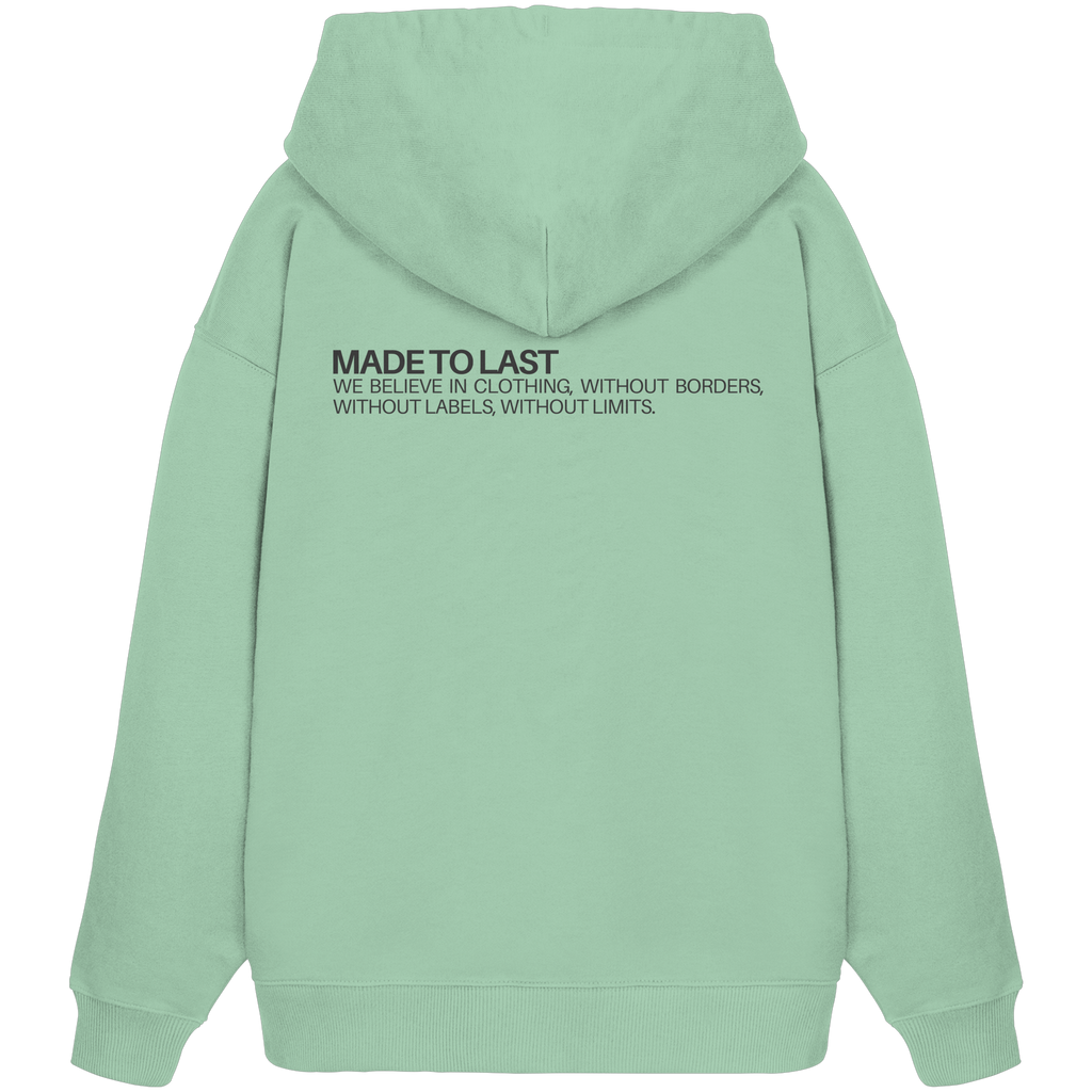 MadeToLast - Organic Oversize Hoodie