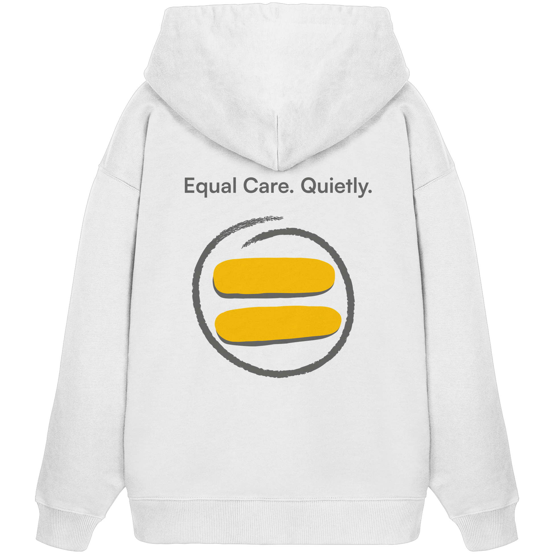 Equal Care Quietly - Organic Oversize Hoodie