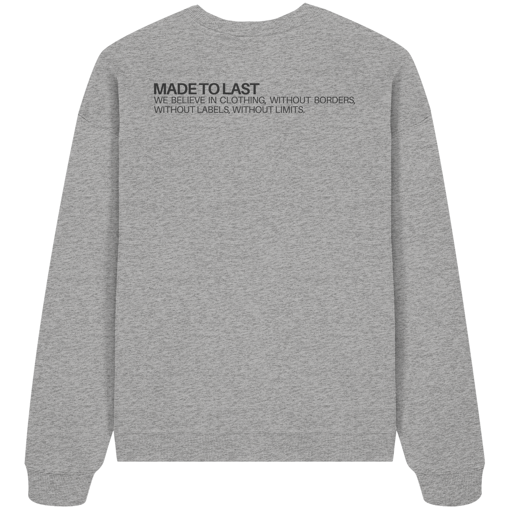 MadeToLast - Organic Oversize Sweatshirt