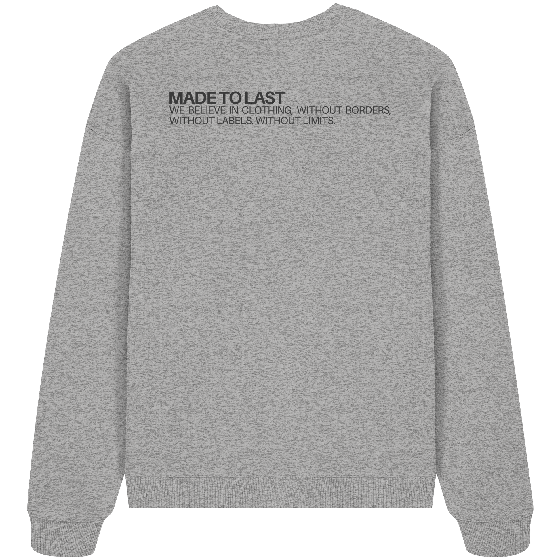 MadeToLast - Organic Oversize Sweatshirt