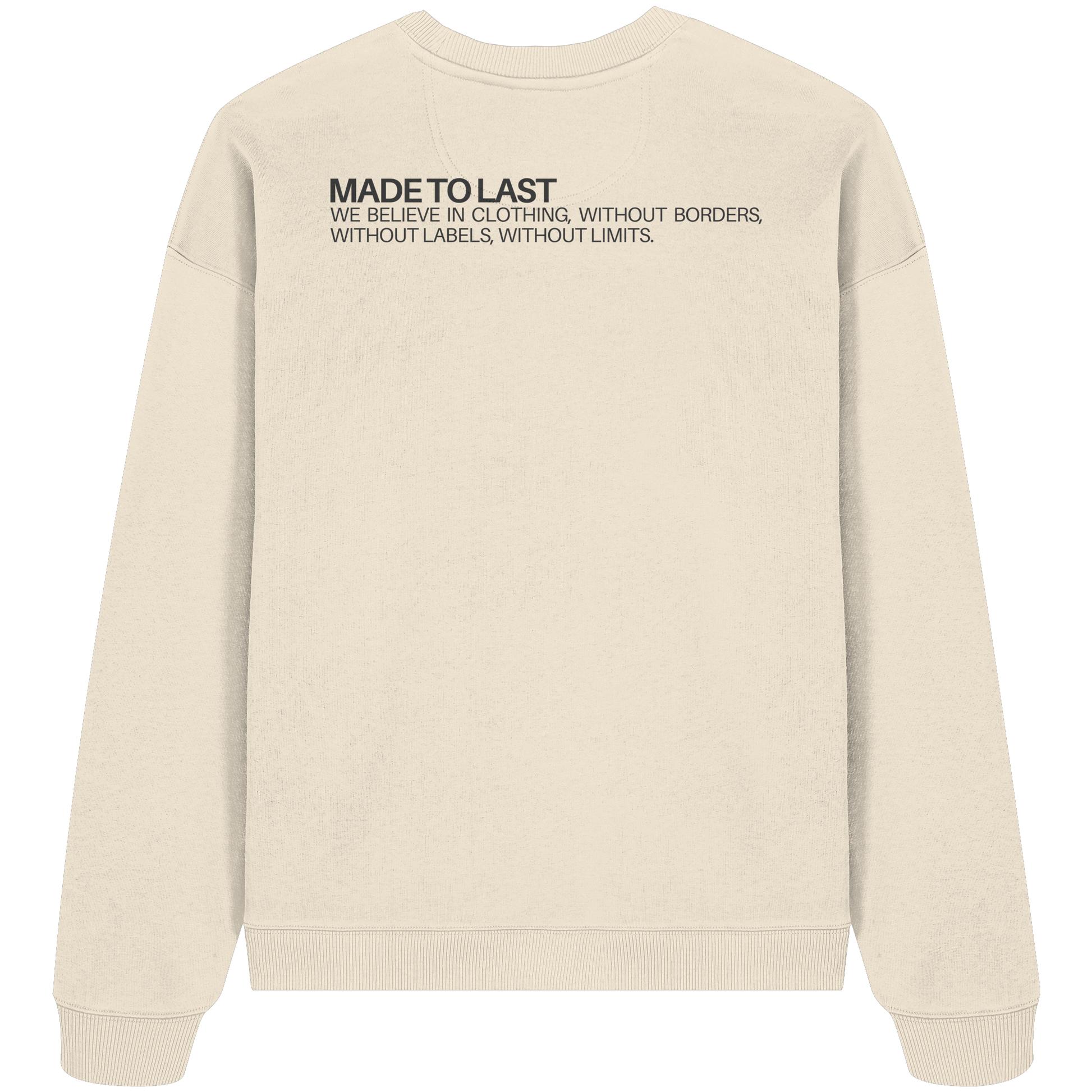 MadeToLast - Organic Oversize Sweatshirt