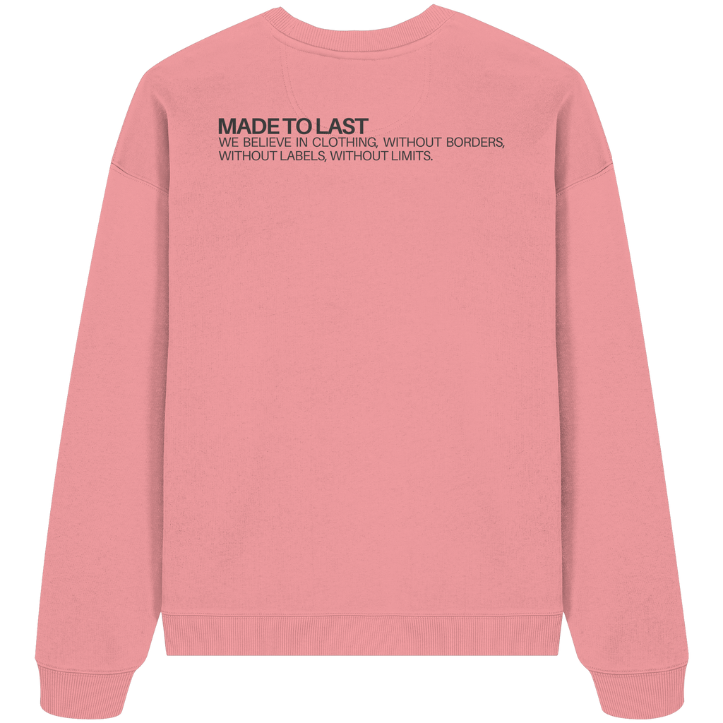MadeToLast - Organic Oversize Sweatshirt