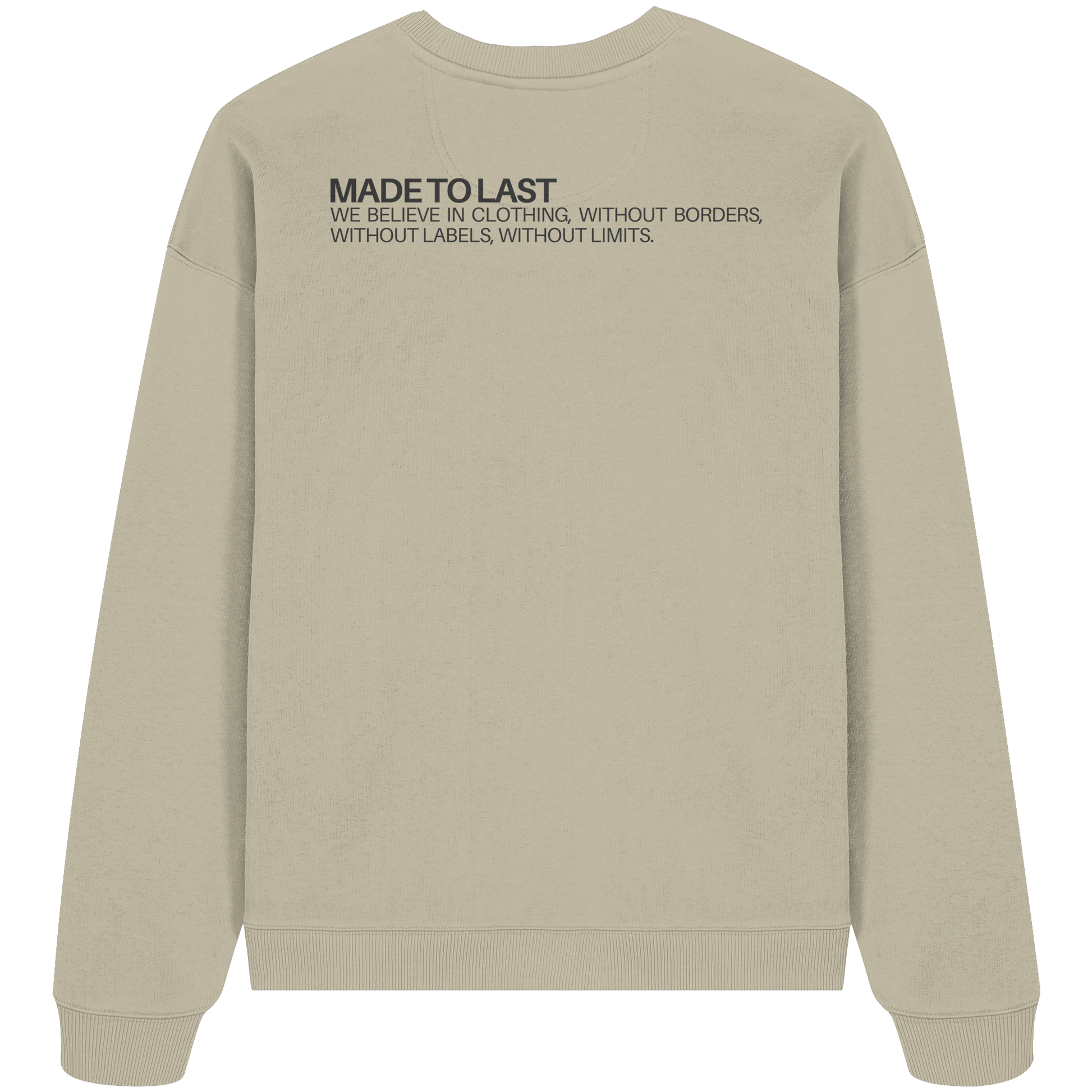 MadeToLast - Organic Oversize Sweatshirt