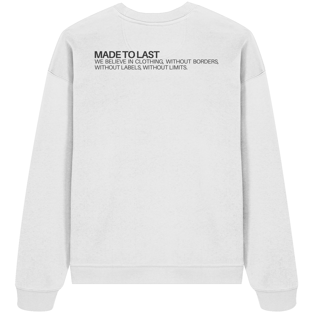 MadeToLast - Organic Oversize Sweatshirt