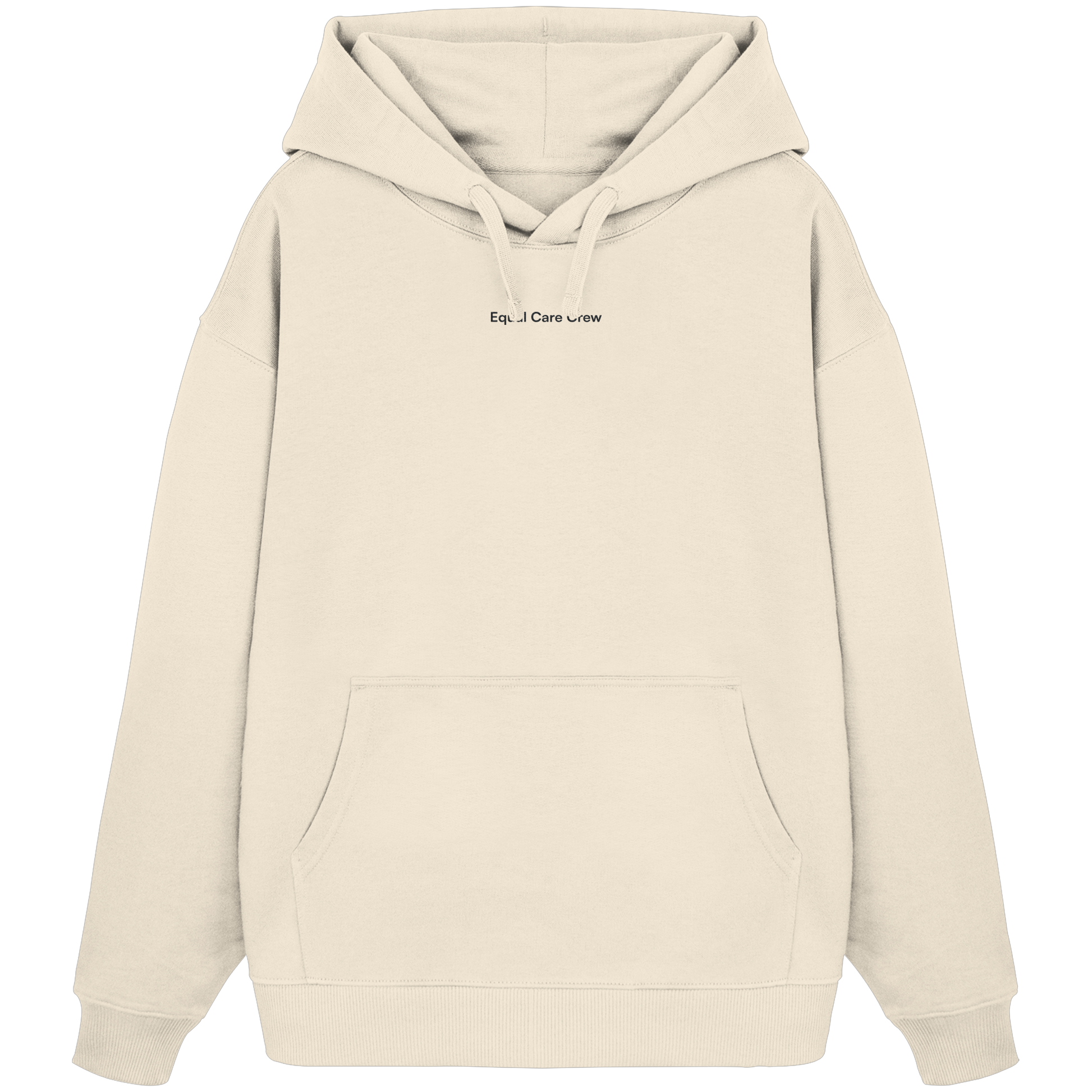 Equal Care Quietly - Organic Oversize Hoodie