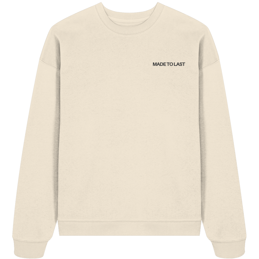 MadeToLast - Organic Oversize Sweatshirt