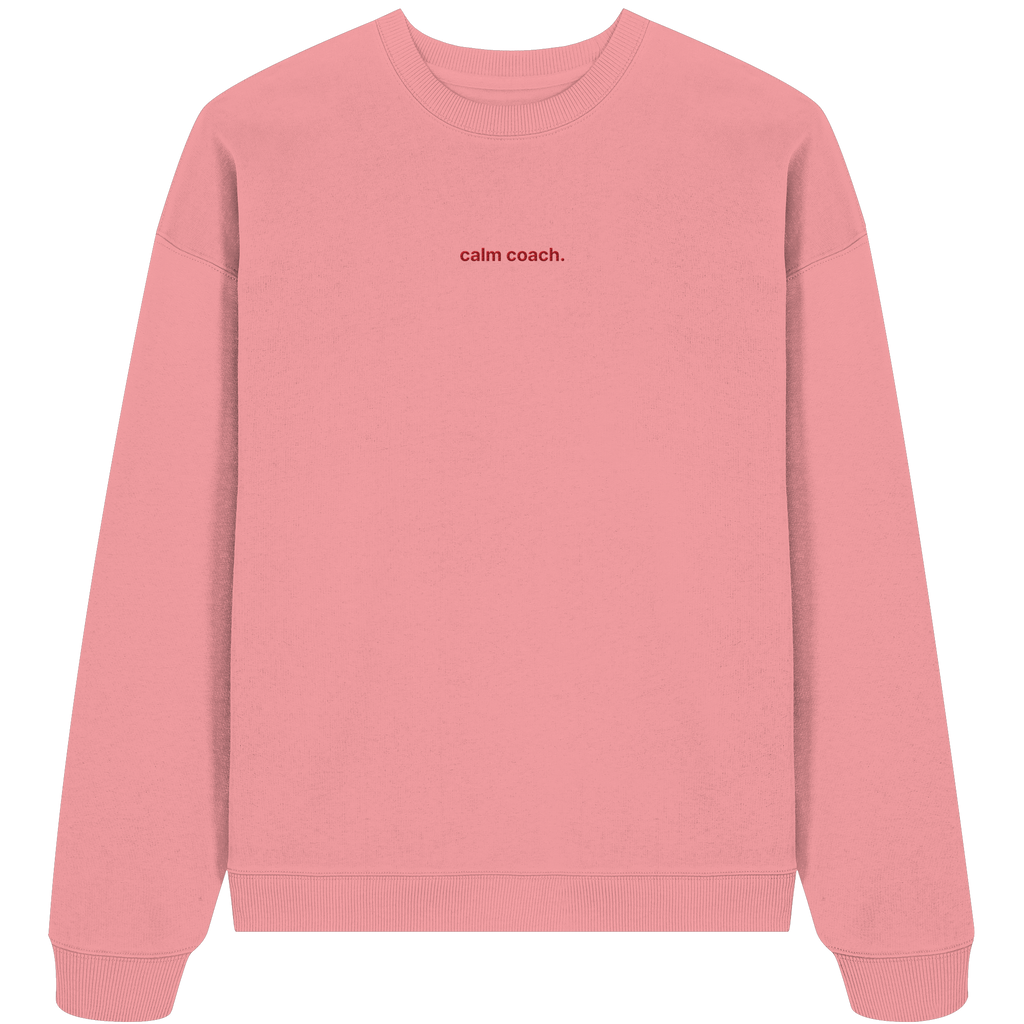 calm coach - Organic Oversize Sweatshirt